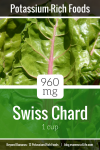 Swiss Chard: 960 mg Potassium
