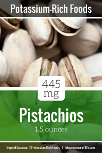 Pistachios: 445 mg Potassium