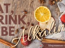 Eat, Drink, and Be Alkaline at blog.essense-of-life.com