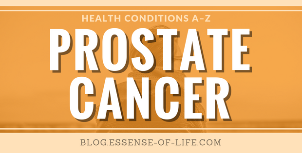 Prostate Cancer and Prostate Cancer Treatments: What to Do When You Are Diagnosed with Prostate Cancer