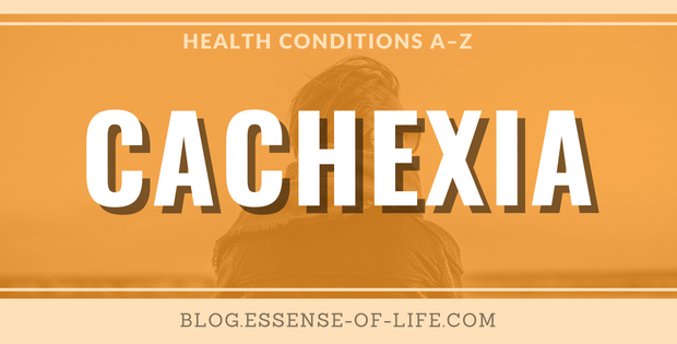 Cachexia Causes and Treatments at blog.essense-of-life.com