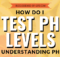 How Do I Test My pH Levels? Understanding pH