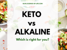 Keto Diet versus Alkaline Diet, Which is Right for You? 1